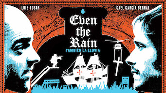 Even the Rain (2010)