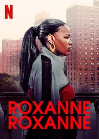 Roxanne Roxanne